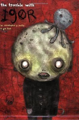 The Trouble with Igor