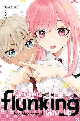 Kusunoki's Flunking Her High School Glow-Up #3