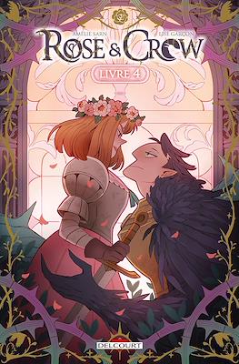 Rose & Crow #4