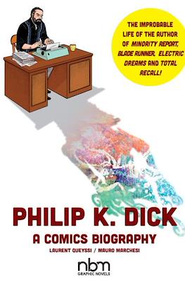 Philip K. Dick: A Comic Biography