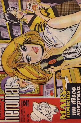 Mary "Noticias" / Heroínas (1962-1971) #327
