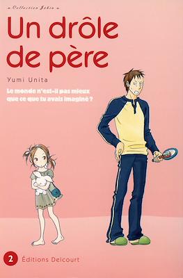 Un drôle de père #2