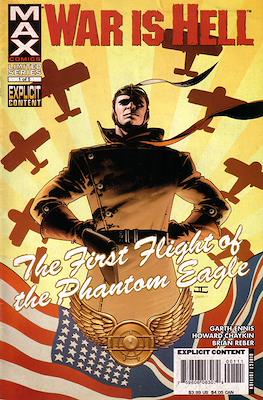 War is Hell: The First Flight of the Phantom Eagle #1