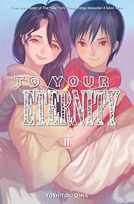 To Your Eternity #11