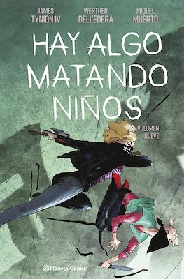 Hay algo matando niños #9