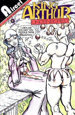 King Arthur Uncensored #3