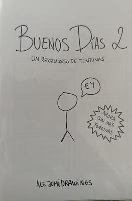 Buenos dias 2: Un recopilatorio de tontunas