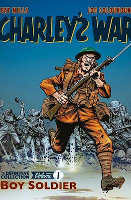 Charley's War: The Definitive Collection