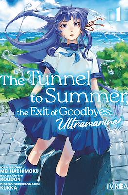 The Tunnel to Summer, the Exit of Goodbye - Ultramarine (Rústica con sobrecubierta) #1