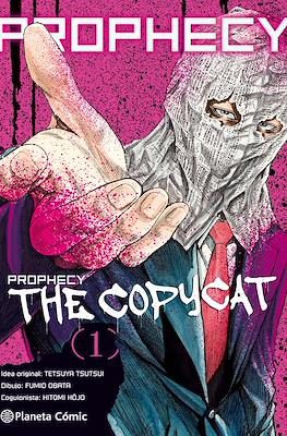 Prophecy: The Copycat #1