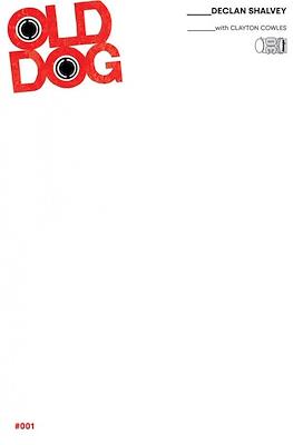 Old Dog (Variant Cover) #1.1