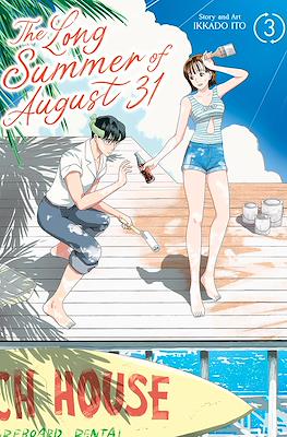 The Long Summer of August 31 #3