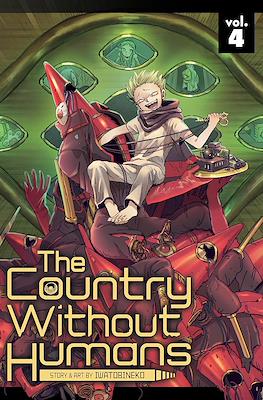 The Country Without Humans #4
