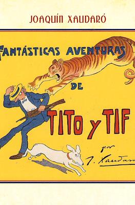 Fantásticas aventuras de Tito y Tif