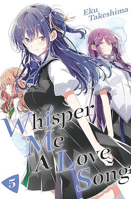 Whisper Me a Love Song #5