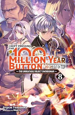 I Kept Pressing the 100-Million-Year Button and Came Out on Top #8