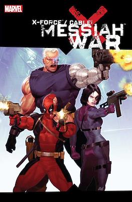 X-Force / Cable: Messiah War