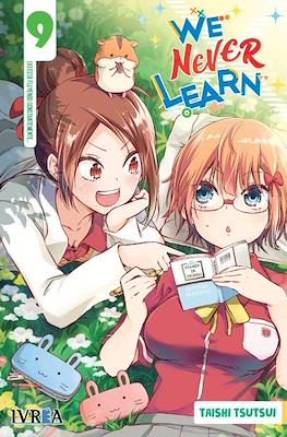 We Never Learn #9