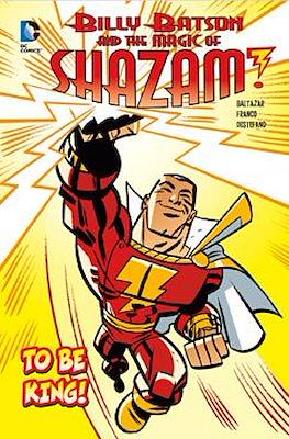 Billy Batson and the Magic of Shazam! #6