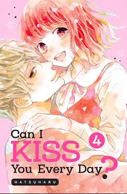 Can I Kiss You Every Day? #4
