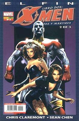 X-Men: El fin - Libro Dos: Héroes y mártires (2006) #2