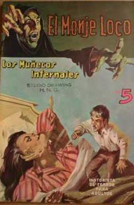 El Monje Loco #5