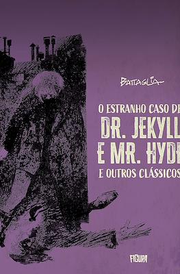O estranho caso de Dr. Jekyll e Mr. Hyde e outros clássicos