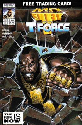 Mr. T and the T-Force #5