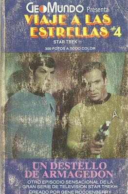 Viaje a las estrellas. Star Trek #4