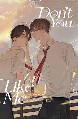 Don't You Like Me #2