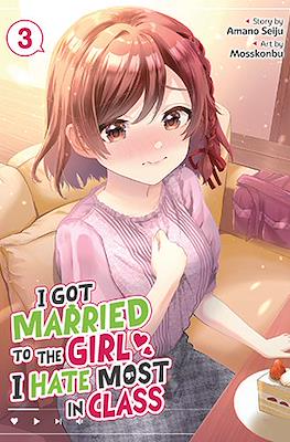 I Got Married to the Girl I Hate Most in Class #3