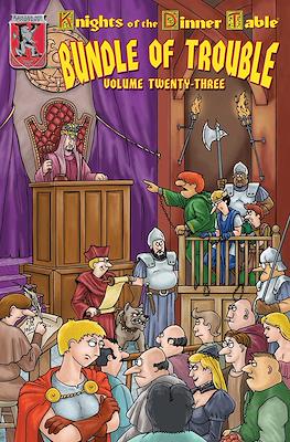 Knights Of The Dinner Table: Bundle of Trouble #23