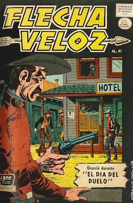 Flecha Veloz #41