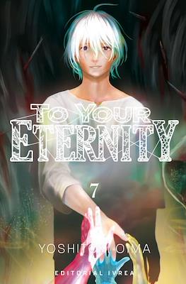 To Your Eternity (Rústica con sobrecubierta) #7