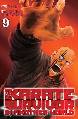 Karate Survivor in Another World #9
