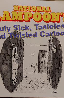 National Lampoon's Truly Sick, Tasteless, and Twisted Cartoons