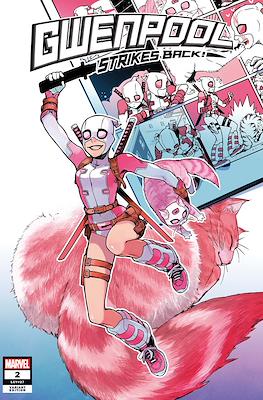 Gwenpool Strikes Back ! (Variant Cover) #2
