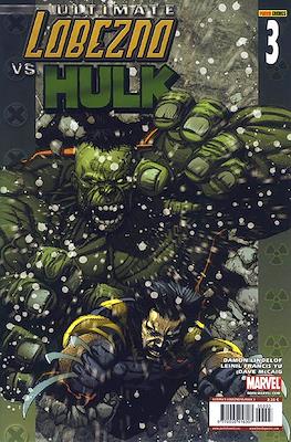 Ultimate Lobezno vs. Hulk #3