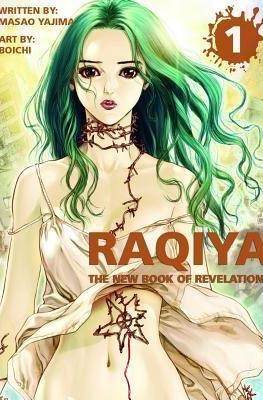 Raqiya: The New Book of Revelation #1