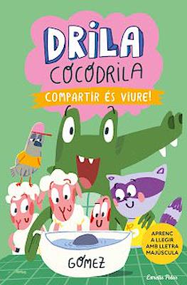 Drila Cocodrila #6