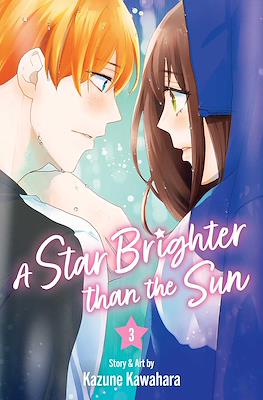 A Star Brighter than the Sun #3
