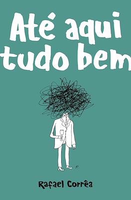 Até aqui tudo bem