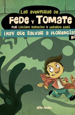 Las aventuras de Fede y Tomate (Rústica 48 pp) #2