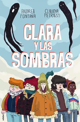 Clara y las sombras (Cartoné 192 pp)