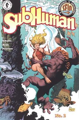 Subhuman #2