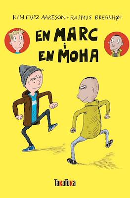 En Marc i en Moha