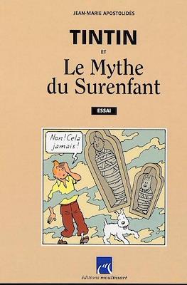 Tintin et Le Mythe du Surenfant
