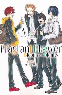 The Fragrant Flower Blooms With Dignity (Softcover) #4