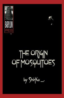 The Origin of Mosquitoes