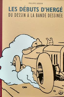 Les débuts d'Hergé. Du dessin à la bande dessinée